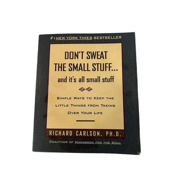 Don't Sweat the Small Stuff by Richard Carlson (Paperback, 1997) - Picture 1 of 4